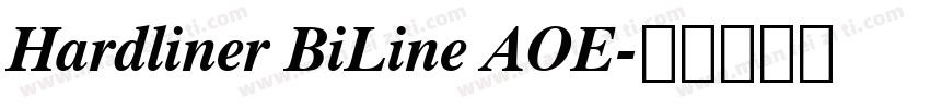 Hardliner BiLine AOE字体转换